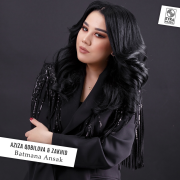 Азиза Кобилова, ZAKHID - Batmana Ansak