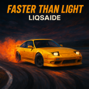 LIQSAIDE - Faster Than Light