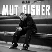 Valkar - Mut gisher