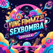 YUNG FIMOZ, SEXBOMBA31 - ВПИСКА