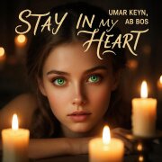 Umar Keyn, Ab Bos - Stay in my heart